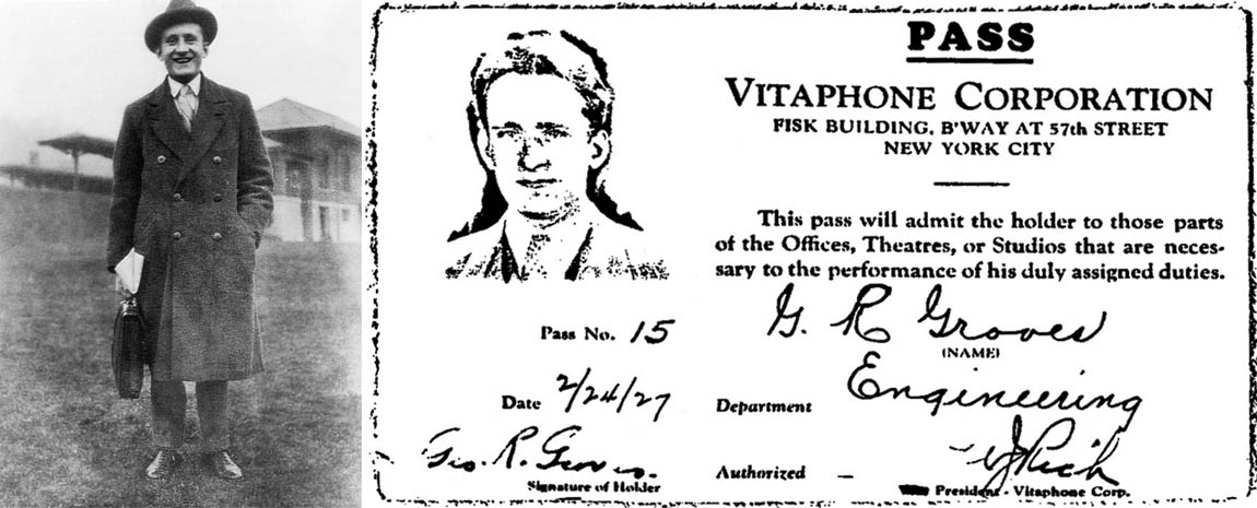 George Groves pictured in New York in 1924 and his Vitaphone security pass George Groves pictured in New York in 1924 and his Vitaphone security pass